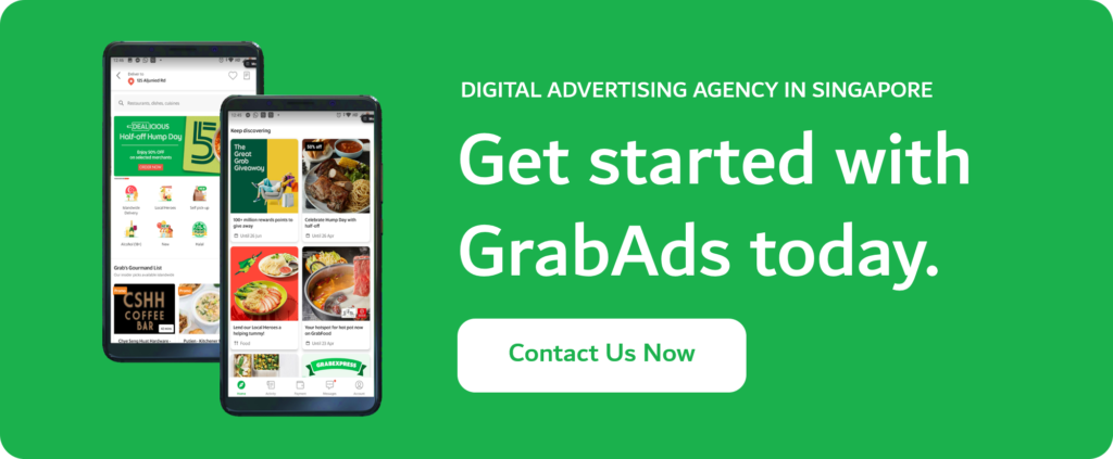 Digital Advertising Agency in Singapore - Get Started with GrabAds
