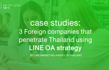 3-Foreign-companies-that-penetrate-Thailand-using-LINE-OA-strategy
